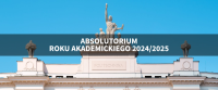 obrazek z tekstem absolutorium roku akademickiego 2024 2025